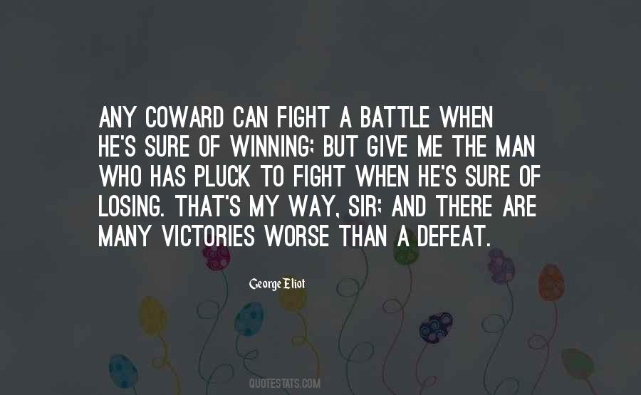 Quotes About Coward Man #994748