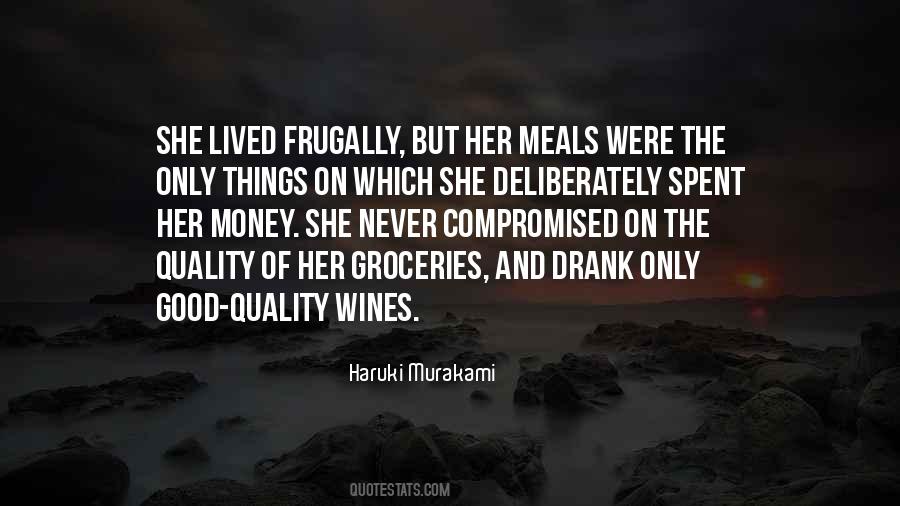 Quotes About Quality Of Food #1093490