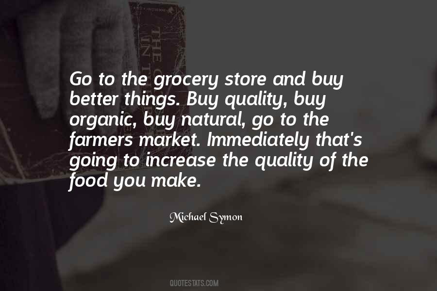 Quotes About Quality Of Food #238886