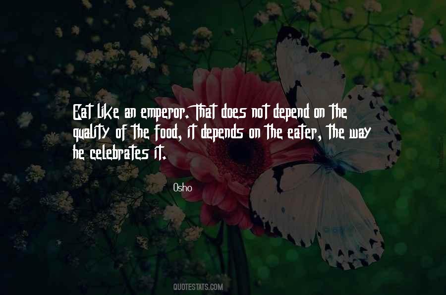 Quotes About Quality Of Food #446316