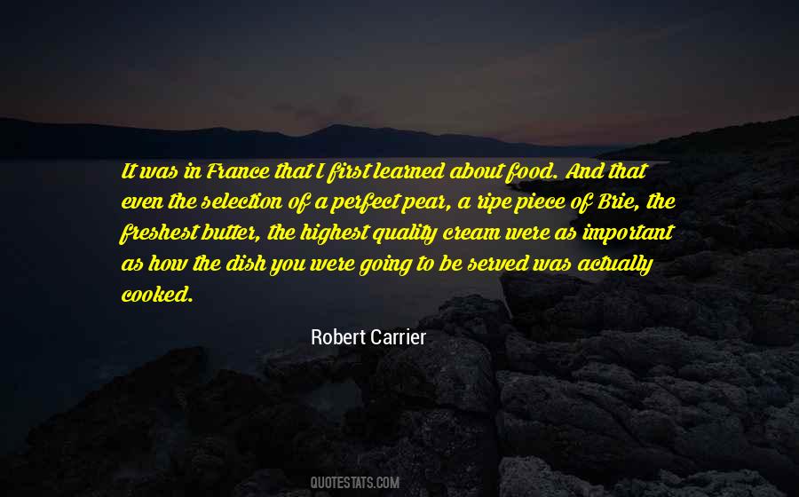 Quotes About Quality Of Food #732609
