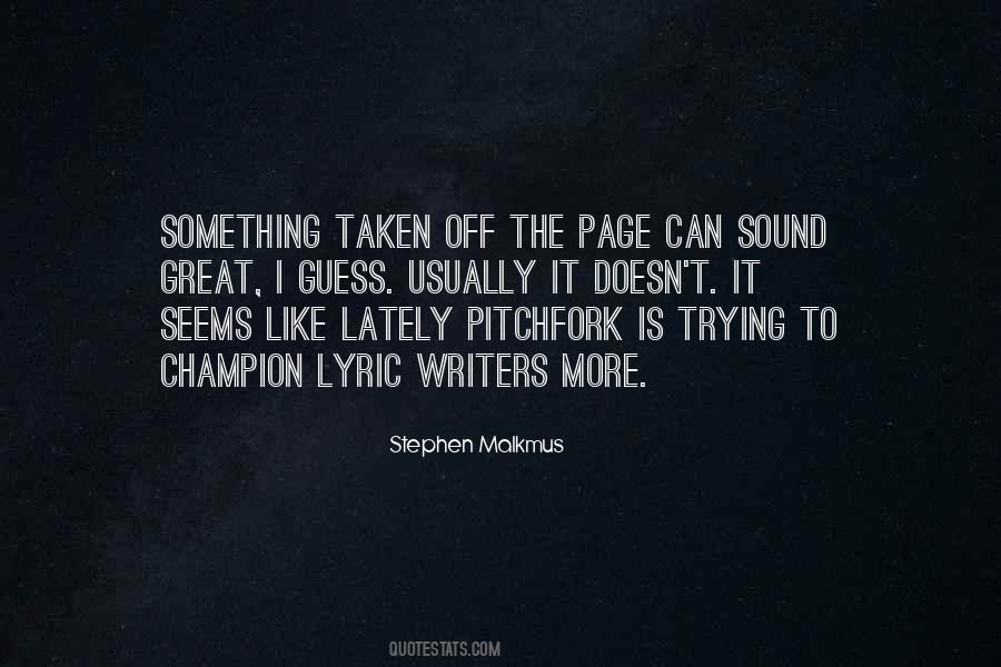 Quotes About Pitchfork #389320