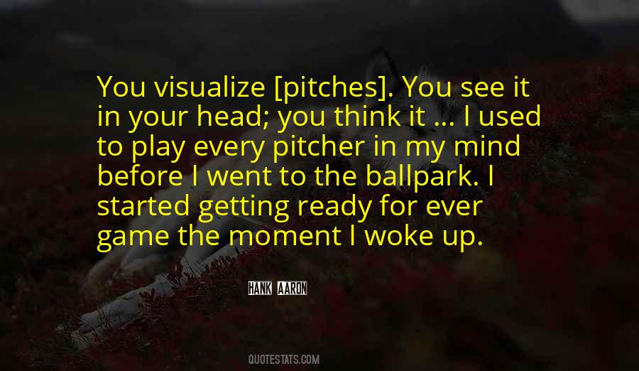 Quotes About Pitches #1071454