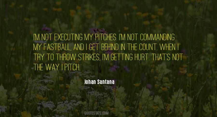 Quotes About Pitches #1274772