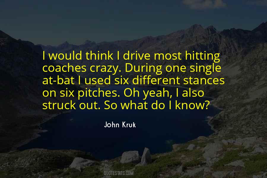 Quotes About Pitches #1579916