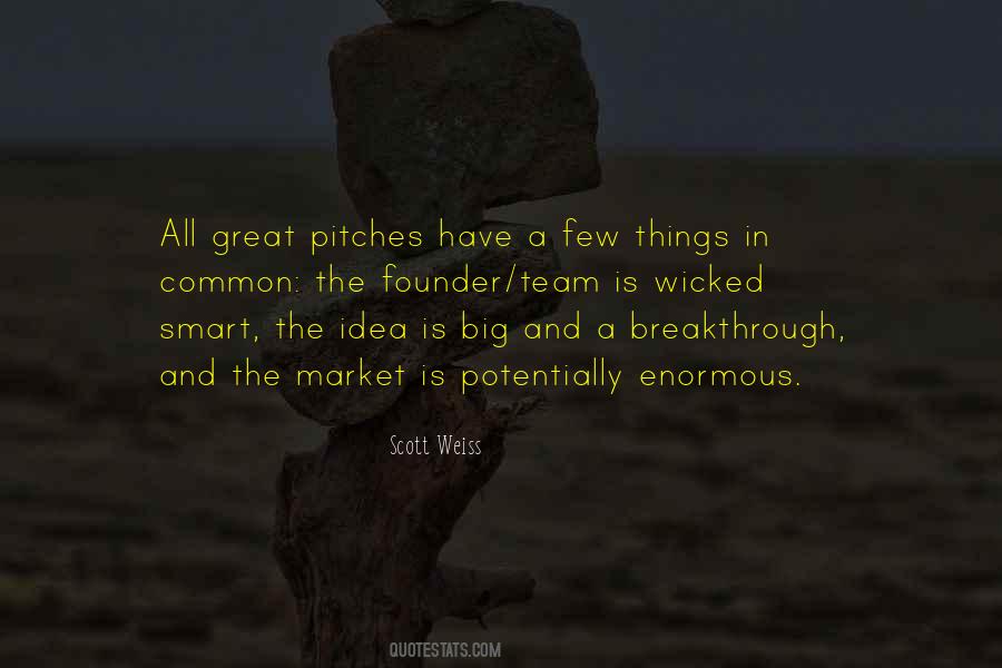 Quotes About Pitches #1598076