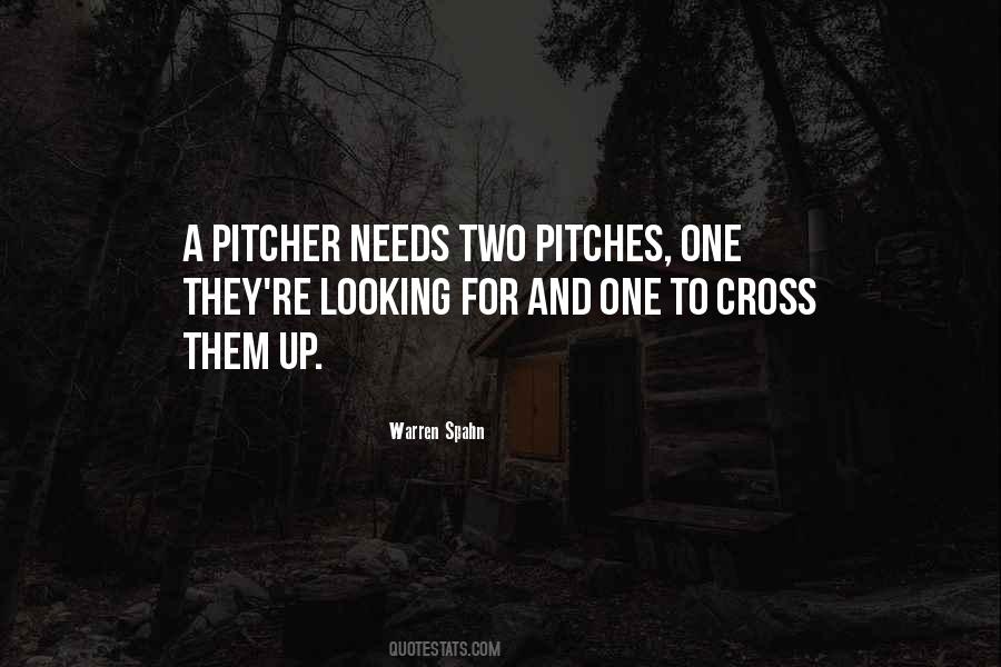 Quotes About Pitches #315523