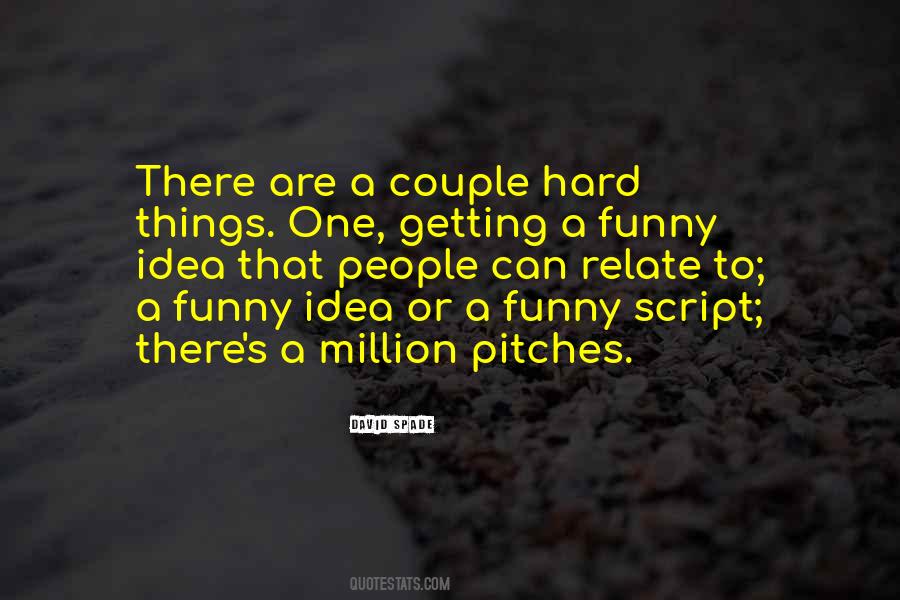 Quotes About Pitches #448306