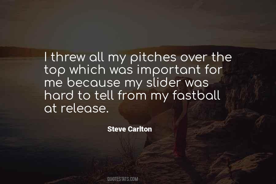 Quotes About Pitches #532955