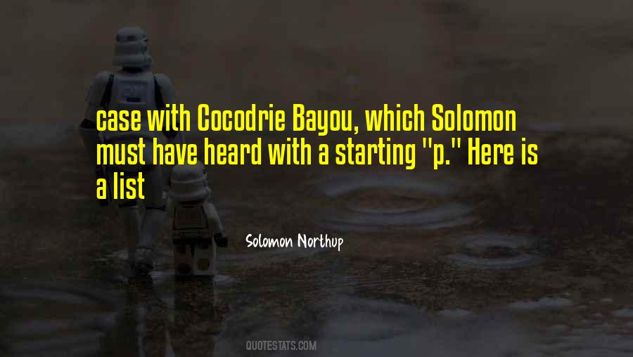 Quotes About The Bayou #1678367