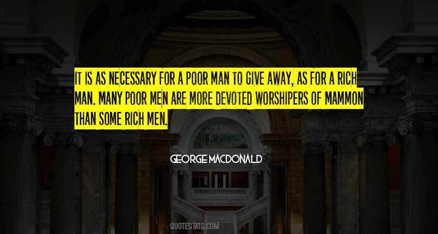 Quotes About Rich Man #1067506