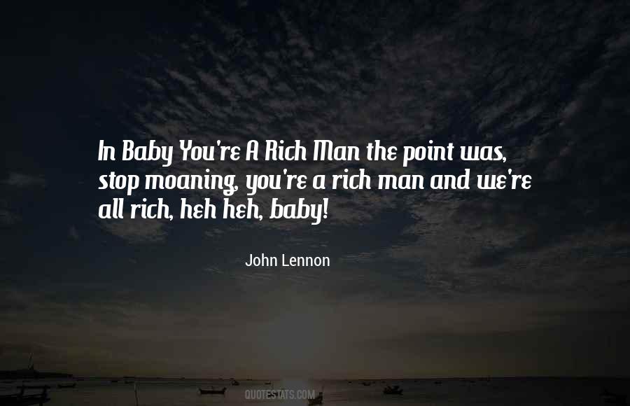 Quotes About Rich Man #1092131