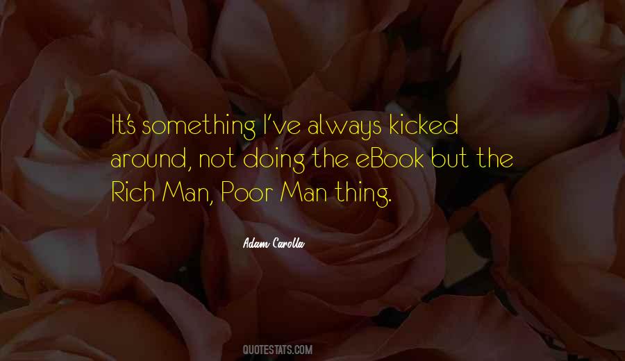 Quotes About Rich Man #124718 Quotes About Rich Man #124718