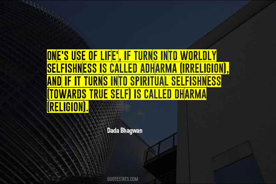 Quotes About Worldly Life #652529 Quotes About Worldly Life #652529