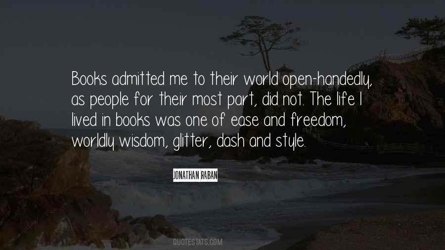 Quotes About Worldly Life #784338 Quotes About Worldly Life #784338