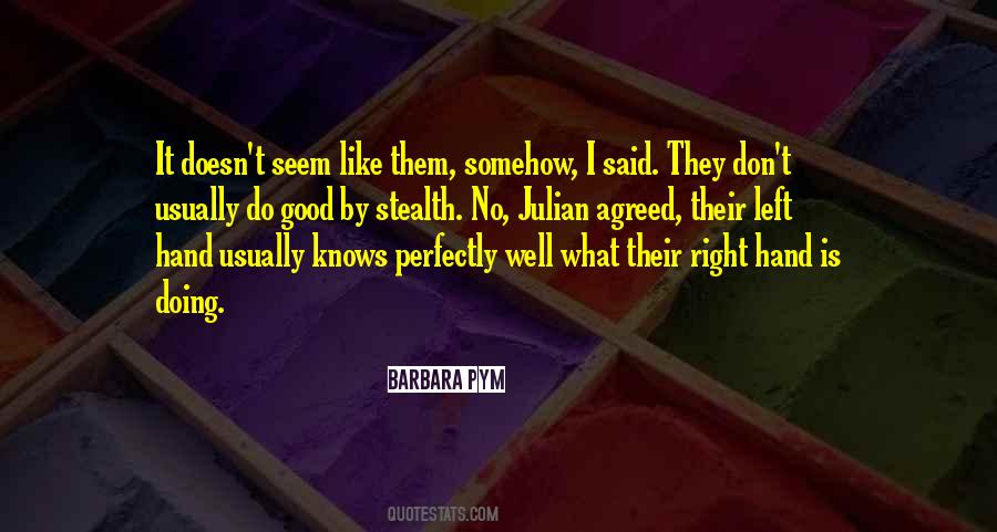 Quotes About Stealth #1302751