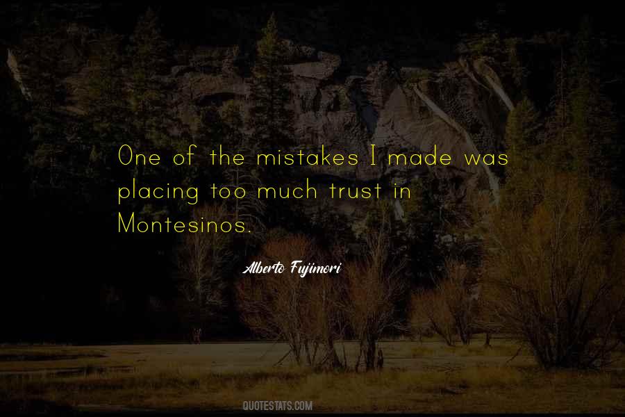 Mistakes I Quotes #1150583