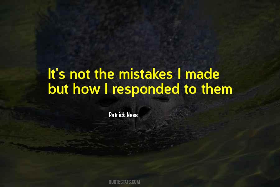 Mistakes I Quotes #1257213