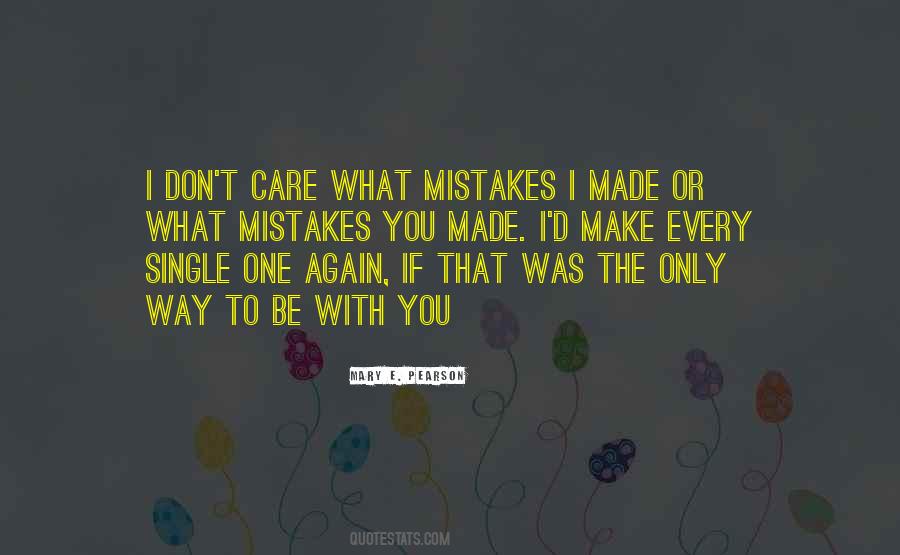 Mistakes I Quotes #1389241
