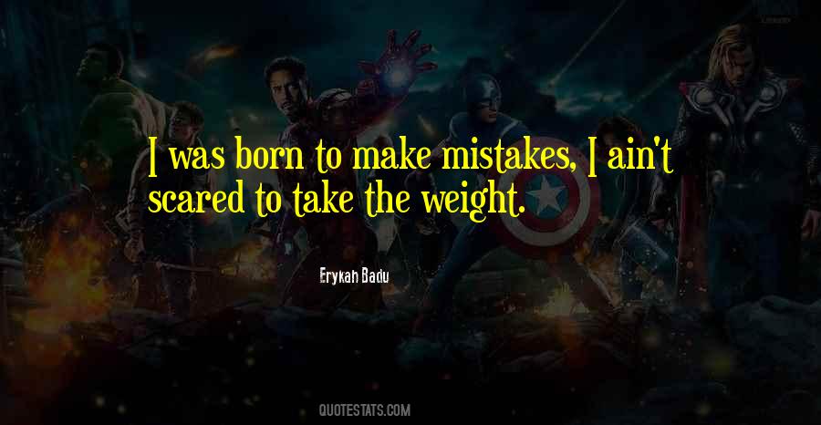 Mistakes I Quotes #1602939