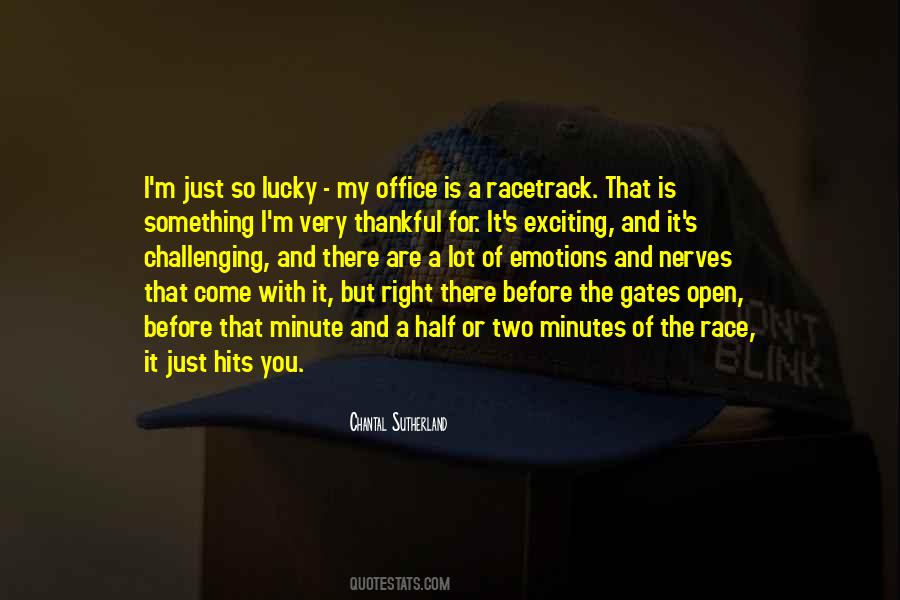You Are So Lucky Quotes #1477692