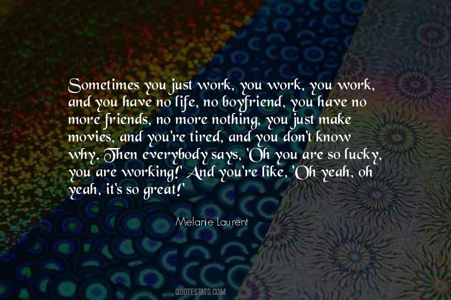 You Are So Lucky Quotes #1548837