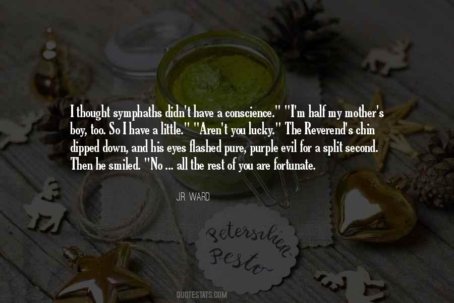 You Are So Lucky Quotes #491873