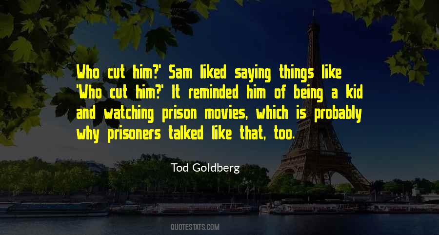 Quotes About Tod #795379