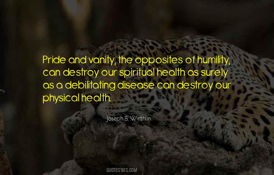 Pride And Vanity Quotes #1060621