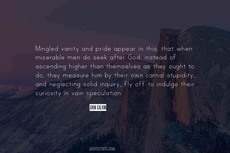 Pride And Vanity Quotes #1344052