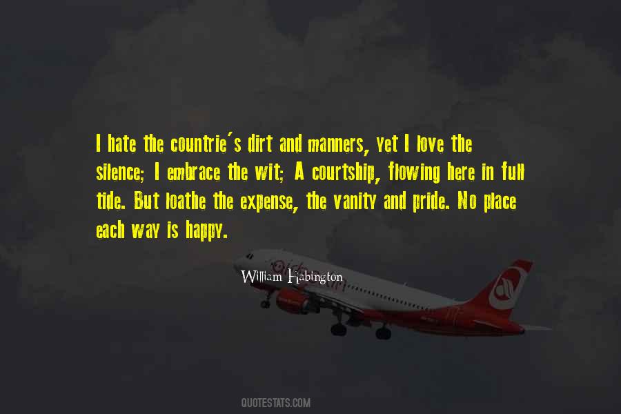 Pride And Vanity Quotes #783649