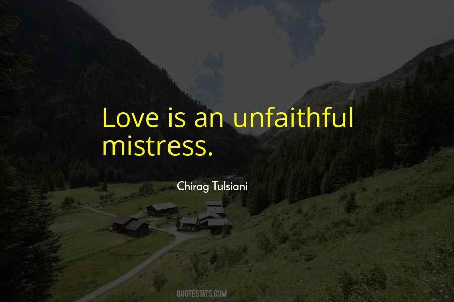 Quotes About Unfaithful #904621