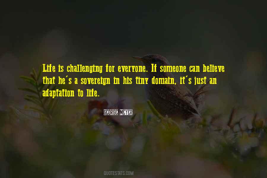 Quotes About Challenging Someone #1114700