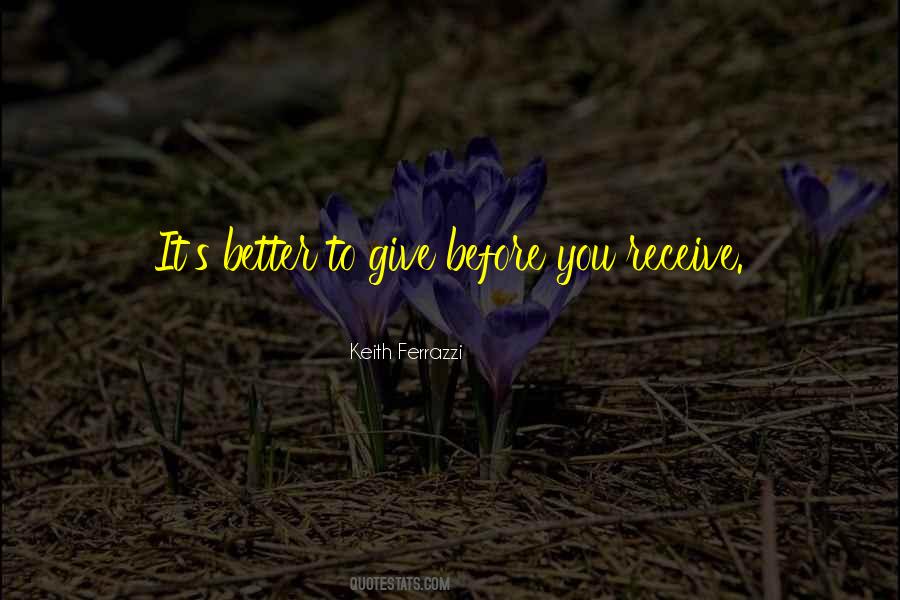 Quotes About Better To Give Than Receive #189850