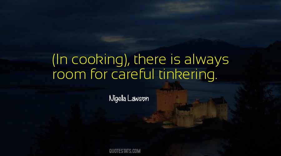 Quotes About Tinkering #931356