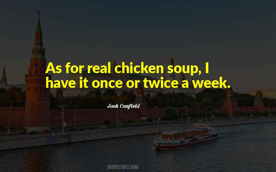 Quotes About Chicken Soup #1155755