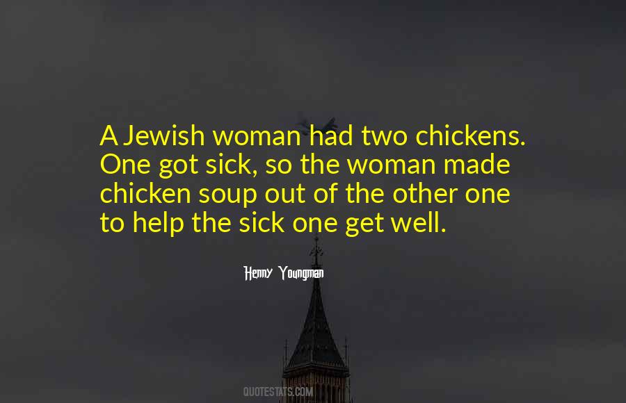 Quotes About Chicken Soup #525855