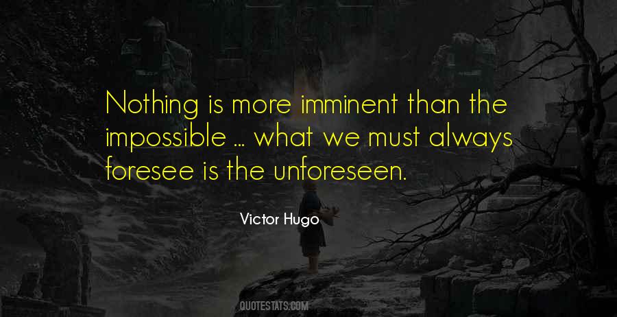 Quotes About Forethought #415468