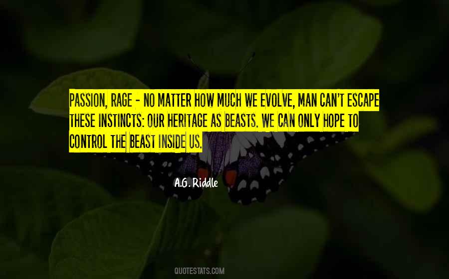 Quotes About Rage And Passion #1419242