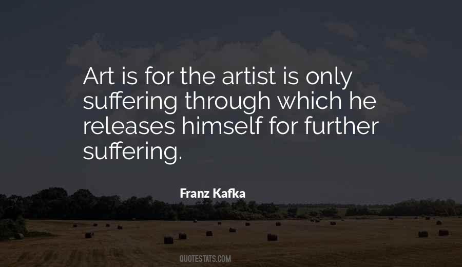 Quotes About Suffering For Art #1587428