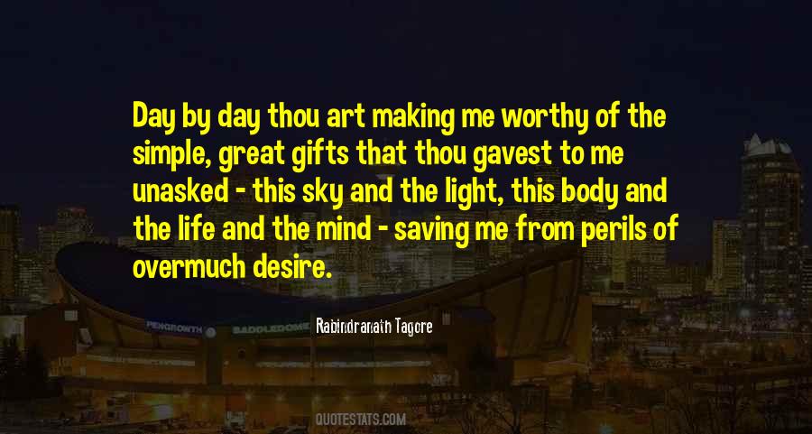 Quotes About Making It A Great Day #1117005