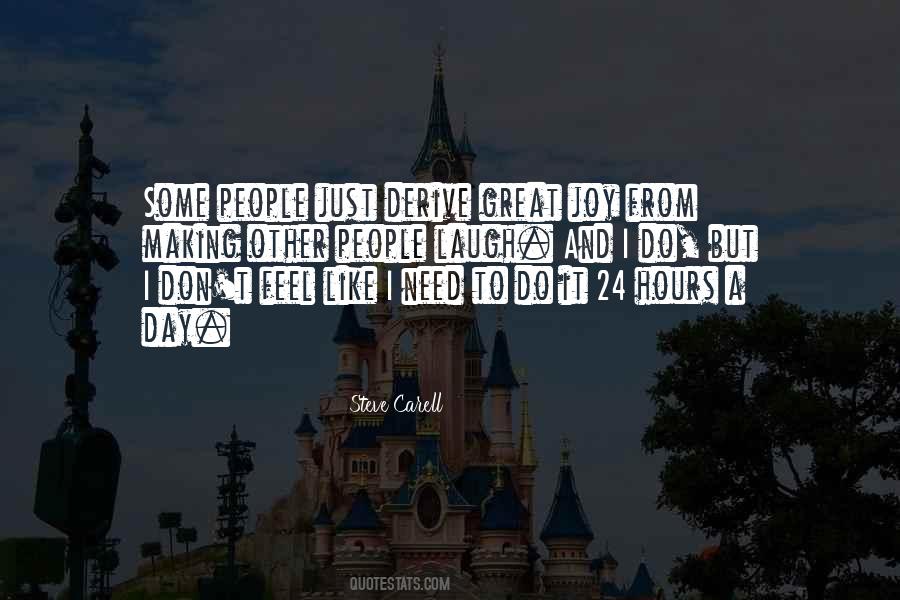 Quotes About Making It A Great Day #31454
