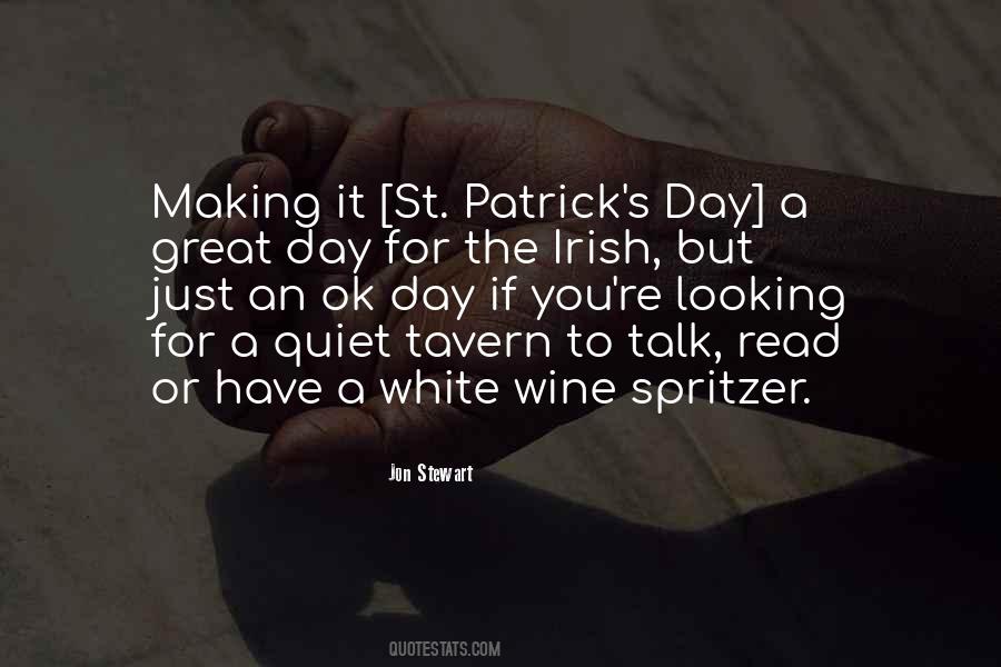Quotes About Making It A Great Day #922454