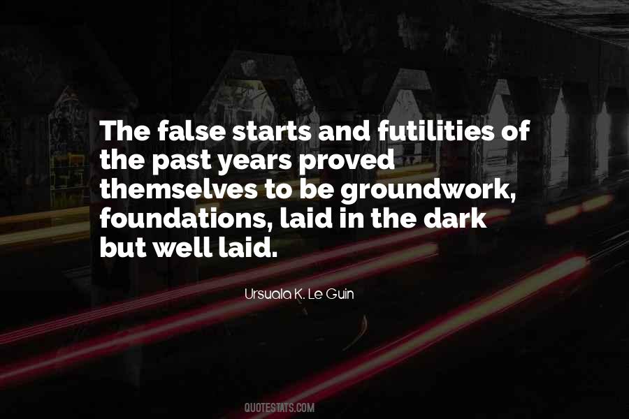 Quotes About Foundations #1124504
