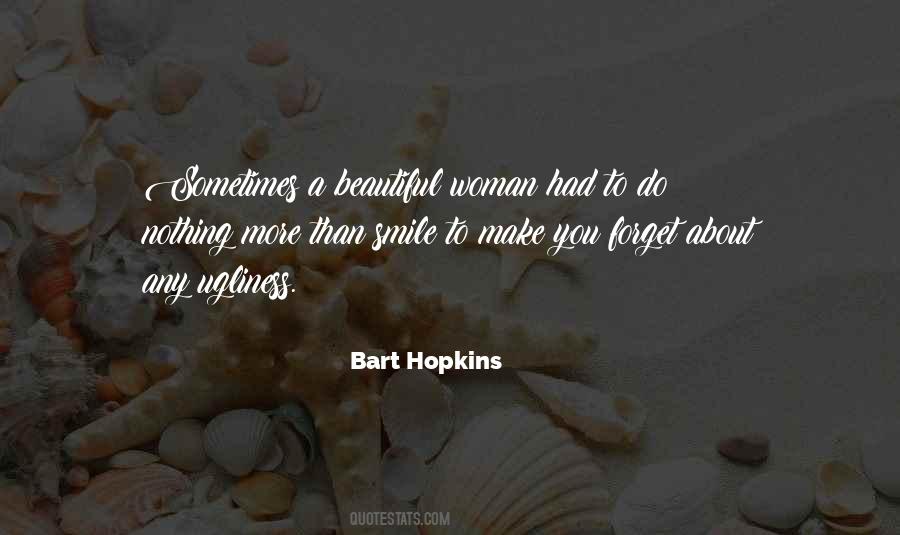 Quotes About A Woman's Smile #306367