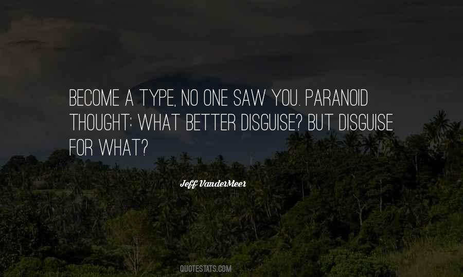 Quotes About Vandermeer #292096