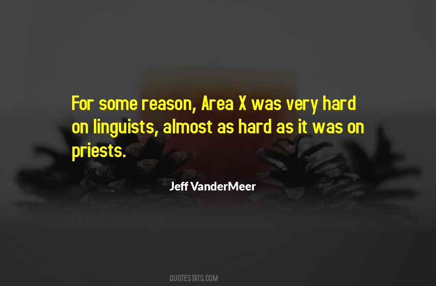 Quotes About Vandermeer #329259