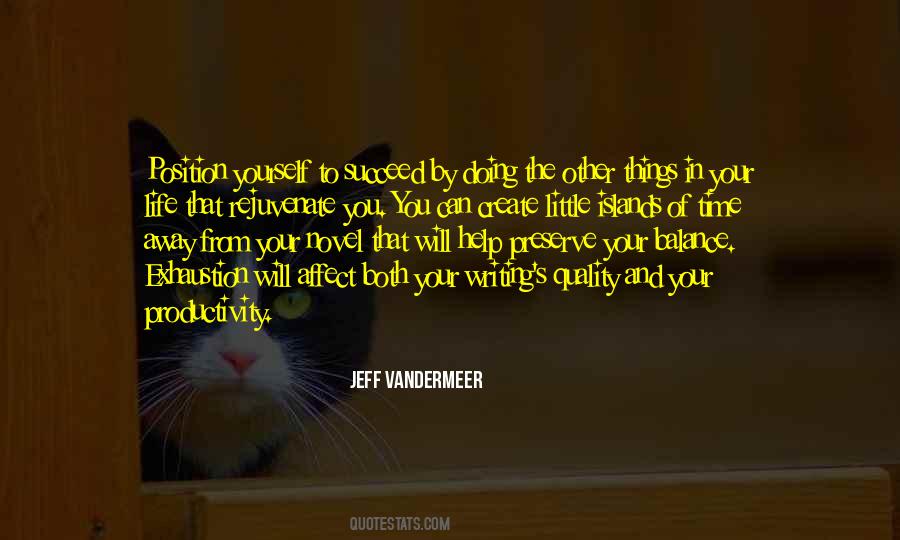 Quotes About Vandermeer #979263