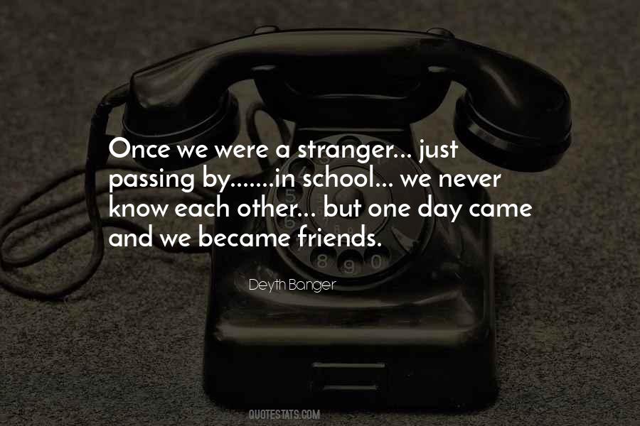 Quotes About We Were Friends #26113