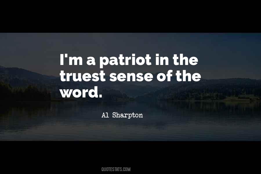 A Patriot Quotes #301469